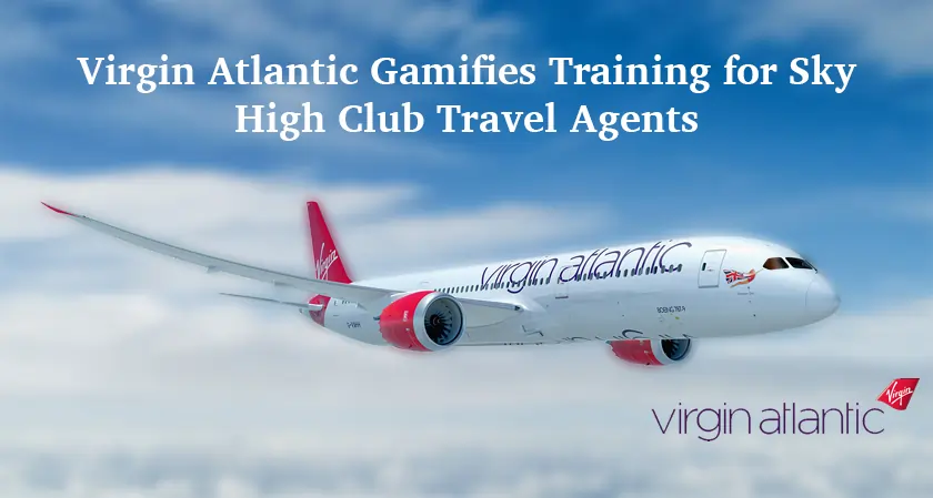 Business Fortune: Virgin Atlantic Gamifies Training